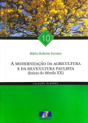 A Modernização da Agricultura e da Silvicultura Paulista (Início do Século XX)