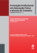 Formação profissional em educação física e mundo do trabalho - coletânea de textos - v. 2