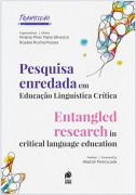 Pesquisa Enredada em educação Linguística Crítica