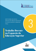 Trabalho docente na expansão da educação superior - volume 3